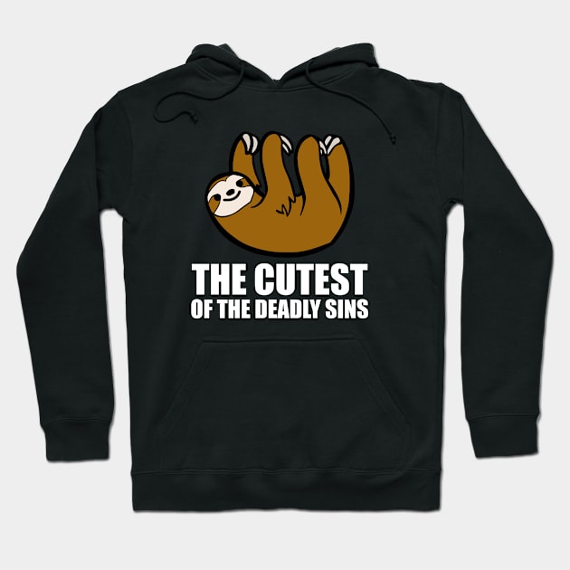 The Cutest of the Deadly Sins - Sloth Hoodie by Brad T